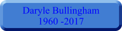 Daryle Bullingham 1960 -2017